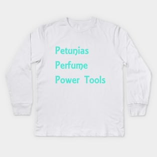 Petunias/Power Tools Teal Kids Long Sleeve T-Shirt